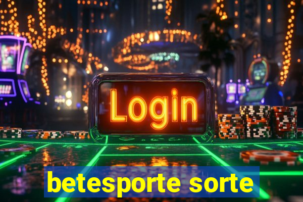 betesporte sorte