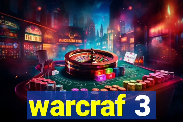 warcraf 3