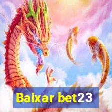 Baixar bet23