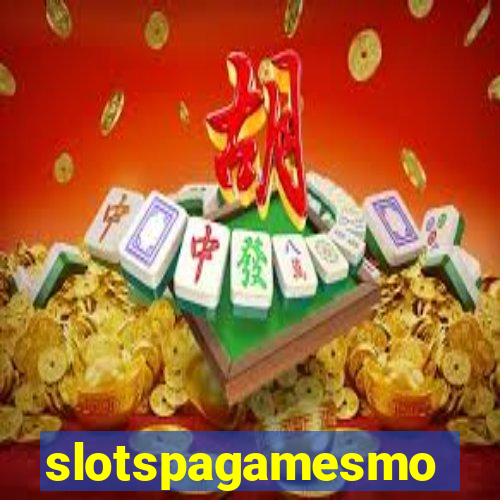 slotspagamesmo