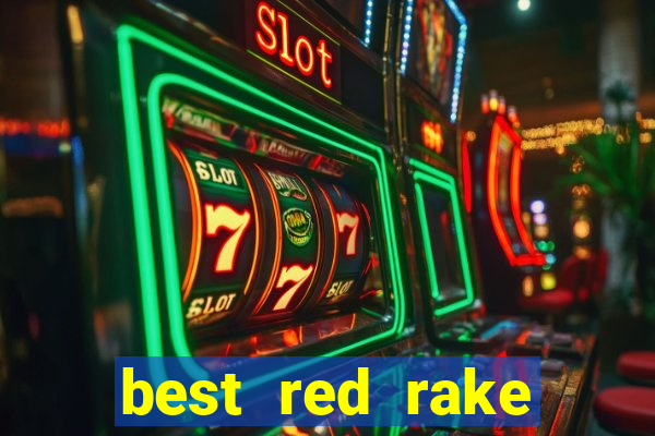 best red rake gaming online slot sites