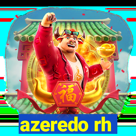 azeredo rh