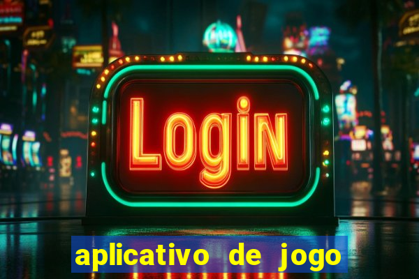 aplicativo de jogo que dá dinheiro de verdade