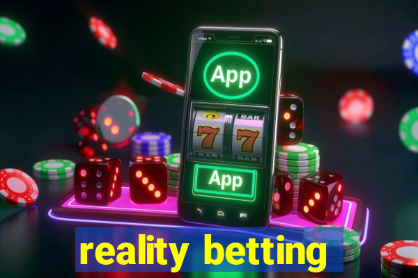 reality betting