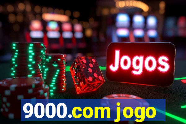 9000.com jogo