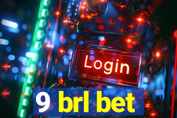 9 brl bet