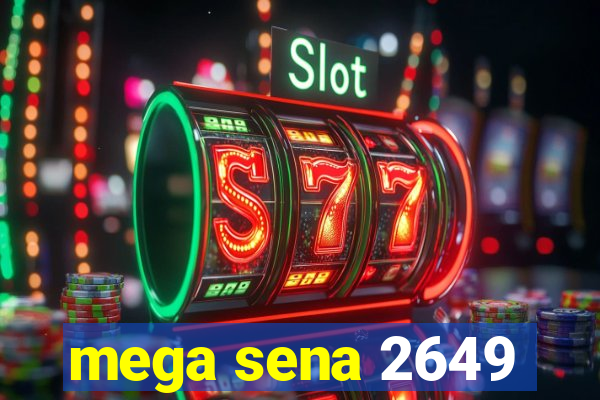 mega sena 2649