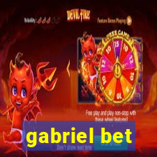 gabriel bet