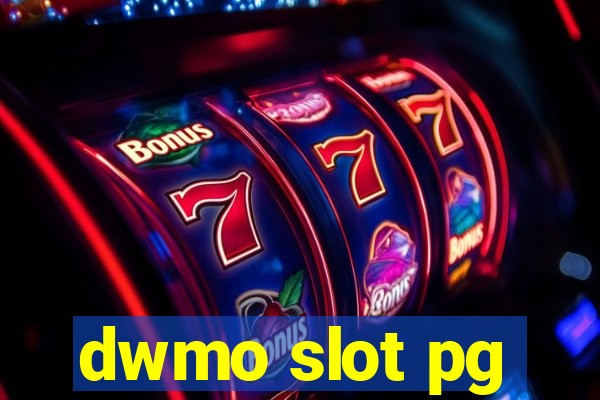 dwmo slot pg