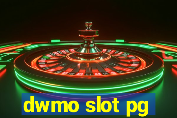 dwmo slot pg