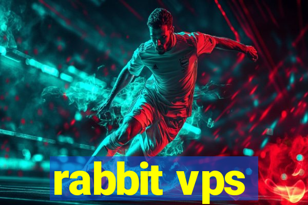 rabbit vps