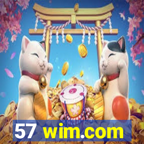 57 wim.com