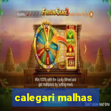 calegari malhas