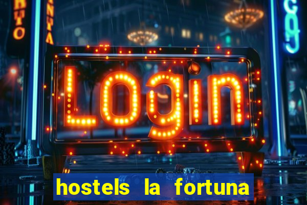 hostels la fortuna costa rica