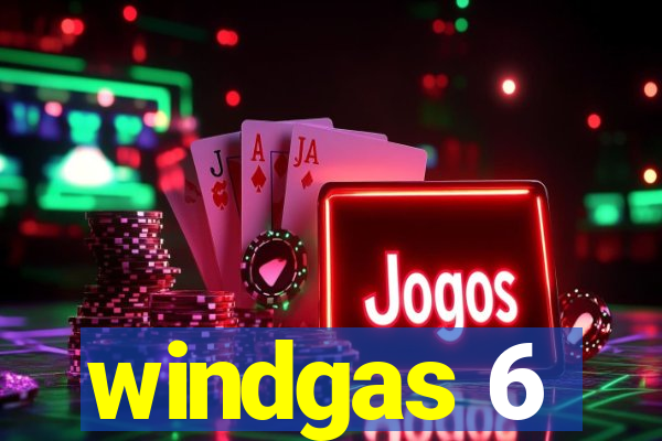 windgas 6