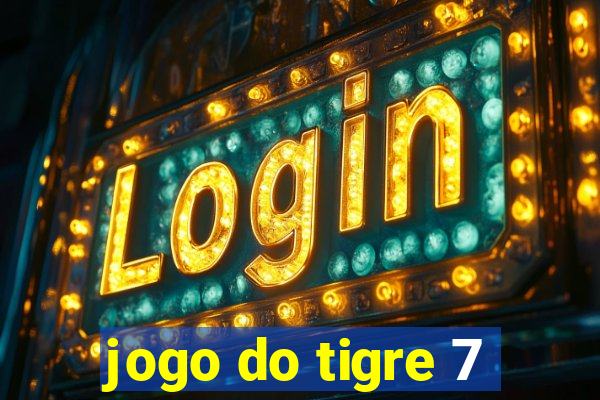 jogo do tigre 7