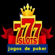 jogos de poker dinheiro real