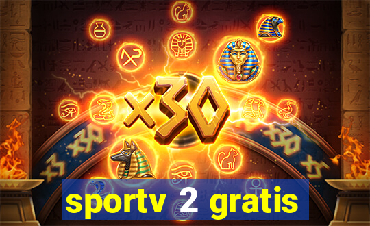 sportv 2 gratis