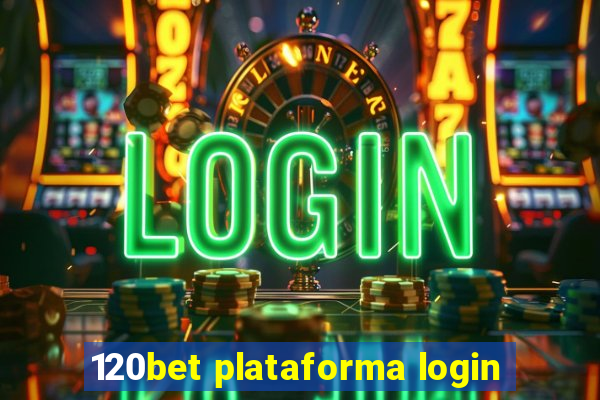 120bet plataforma login