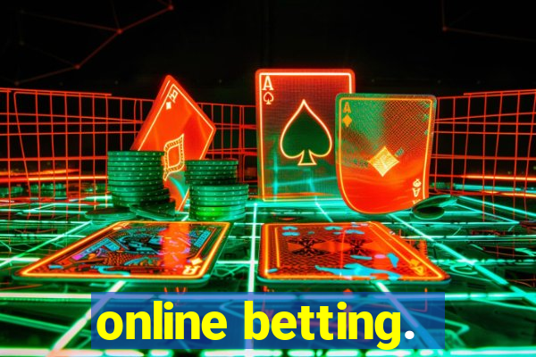 online betting.