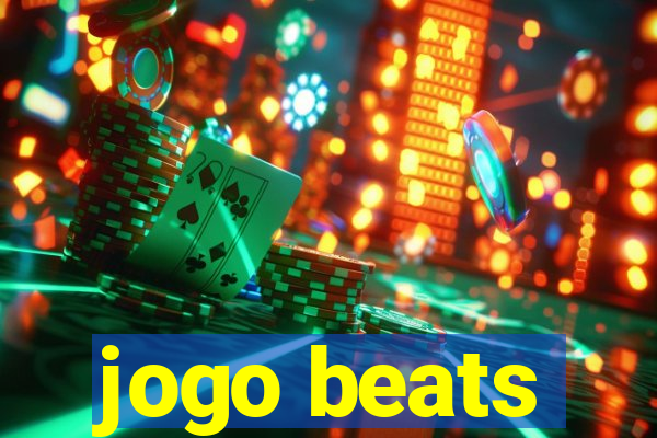 jogo beats