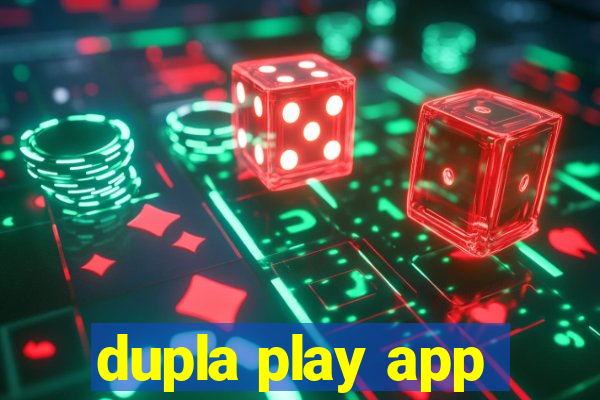 dupla play app