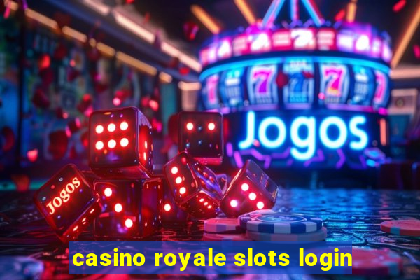 casino royale slots login