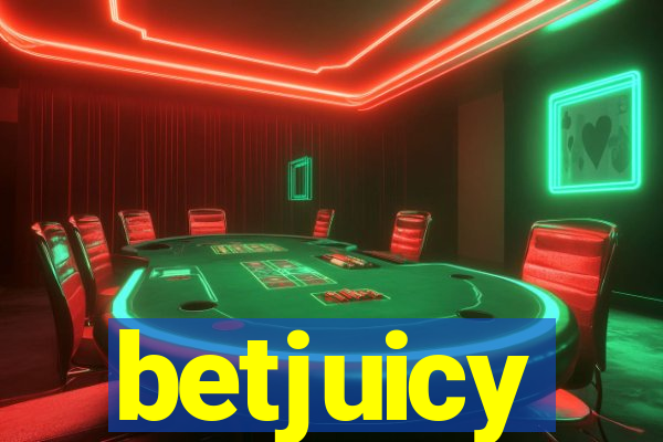 betjuicy