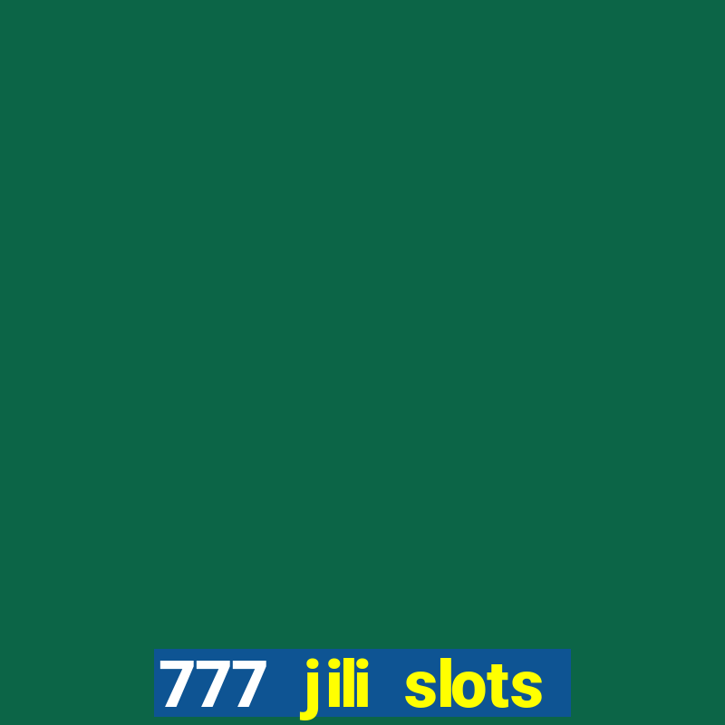 777 jili slots wild aces licailiang