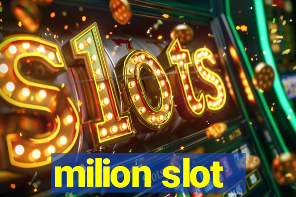 milion slot