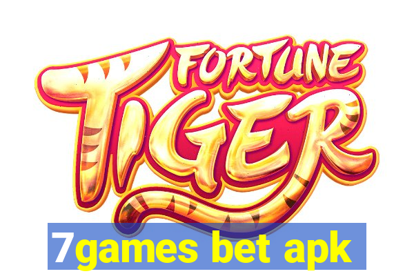 7games bet apk