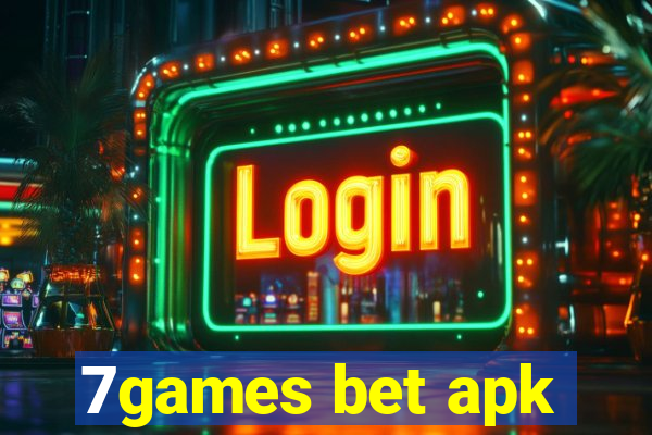 7games bet apk