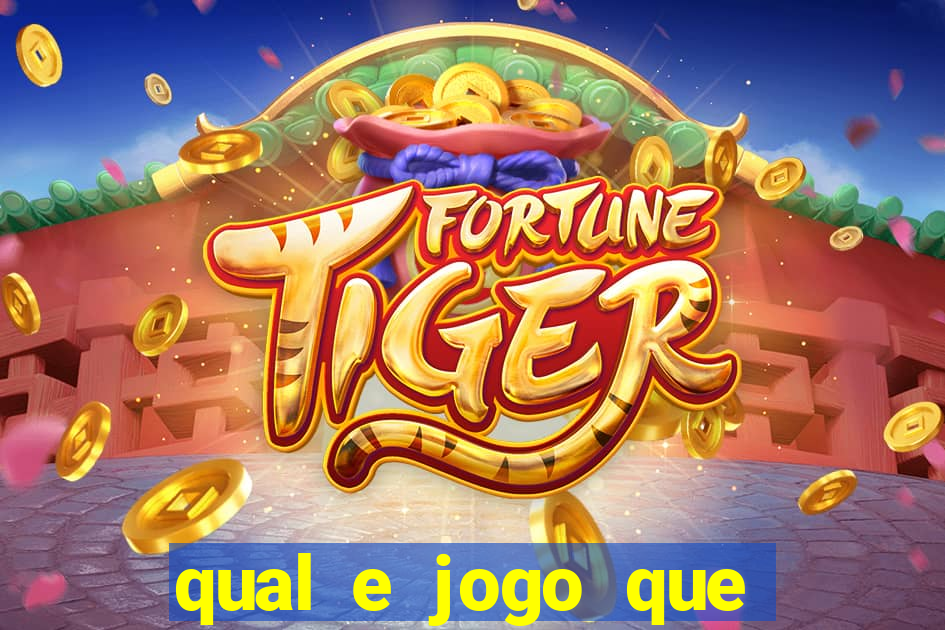 qual e jogo que ganha dinheiro