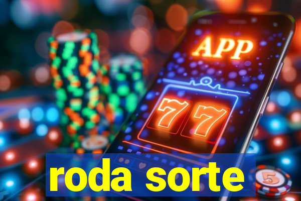 roda sorte