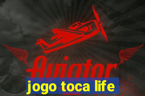 jogo toca life