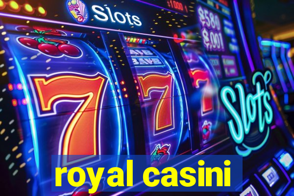 royal casini