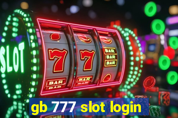 gb 777 slot login