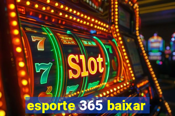 esporte 365 baixar