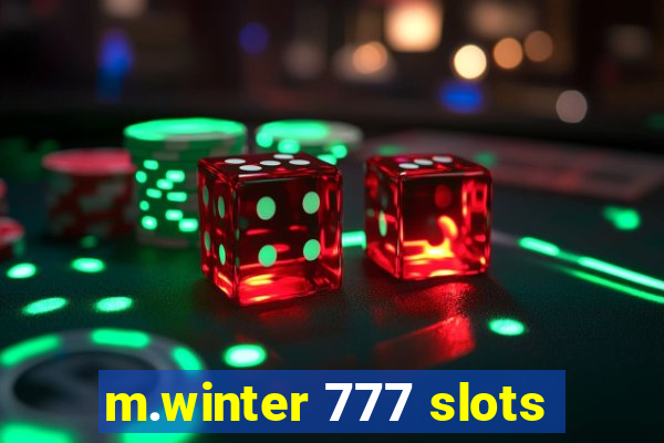 m.winter 777 slots