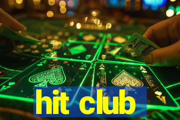 hit club