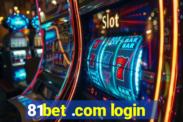 81bet .com login