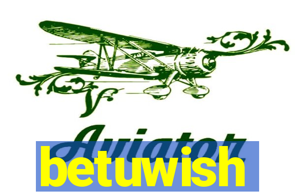 betuwish