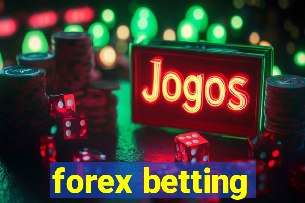 forex betting