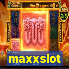 maxxslot