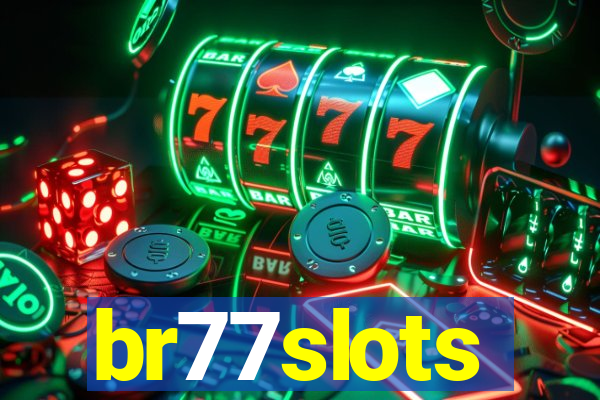 br77slots