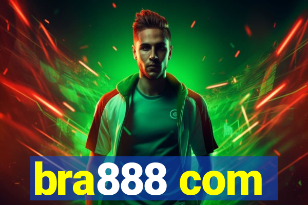 bra888 com