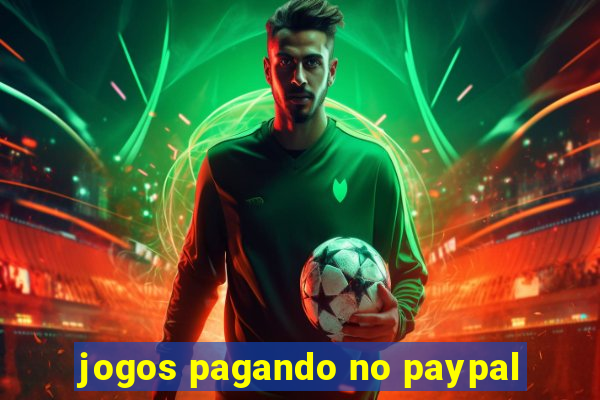 jogos pagando no paypal