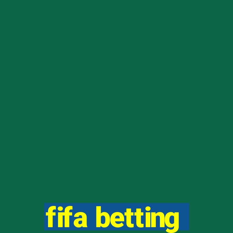 fifa betting