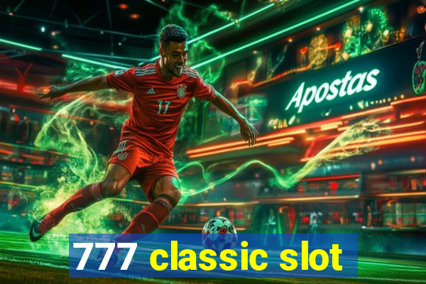 777 classic slot